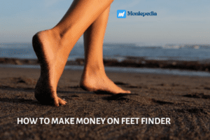 How to Make Money on Feet Finder